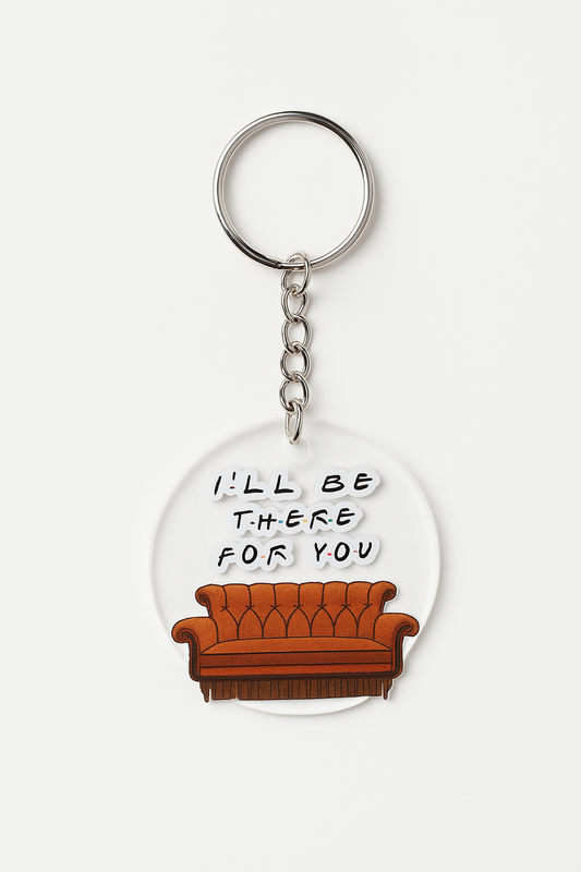 I'll be there for you Keychain | Friends keychain -1pc